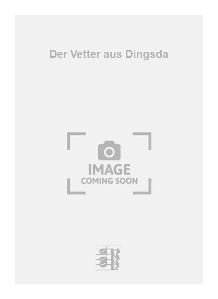 Der Vetter aus Dingsda